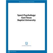 Sport Psychology: East Texas Baptist University