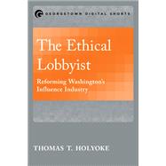 The Ethical Lobbyist