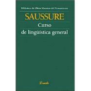 Curso de Linguistica General : Biblioteca de Obras Maestras del Pensamiento