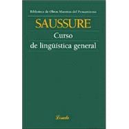 Curso de Linguistica General : Biblioteca de Obras Maestras del Pensamiento