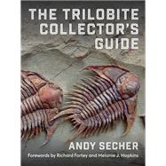 The Trilobite Collector's Guide