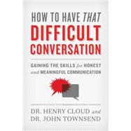 How to Have That Difficult Conversation You've Been Avoiding