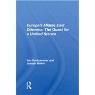 Europe’s Middle East Dilemma