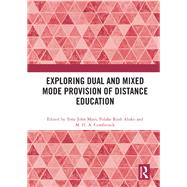 Exploring Dual and Mixed Mode Provision of Distance Education,9780367253806