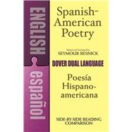 Spanish-American Poetry (Dual-Language) Poesia Hispano-Americana