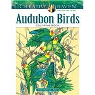 Creative Haven Audubon Birds Coloring Book