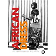 African Dress Fashion, Agency, Performance