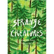 Strange Creatures