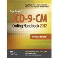 ICD-9-CM 2012 Coding Handbook, With Answers