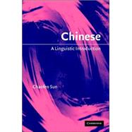 Chinese: A Linguistic Introduction