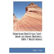 American Red Cross Text-Book on Home Dietetics : With 7 Illustrations