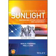 Electricity from Sunlight Photovoltaic-Systems Integration and Sustainability