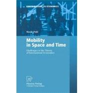 Mobility in Space and Time