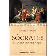 Socrates / Socrates: El Sabio Envenenado/ The Poisoned Wise Man