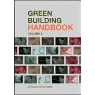 Green Building Handbook: Volume 2: A Guide to Building Products and their Impact on the Environment