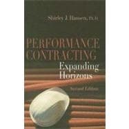Performance Contracting: Expanding Horizons, Second Edition
