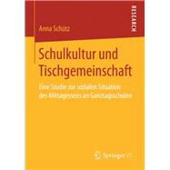 Schulkultur Und Tischgemeinschaft