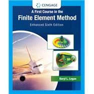 A First Course in the Finite Element Method, Enhanced Edition