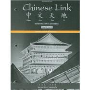 Student Activities Manual for Chinese Link Intermediate Chinese, Level 2/Part 2