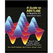 A Guide to Matlab: For Beginners and Experienced Users