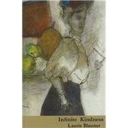 Infinite Kindness
