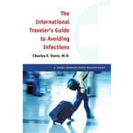 The International Traveler's Guide to Avoiding Infections