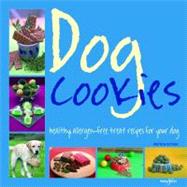 Dog Cookies Healthy Allergen-Free Treat Recipes for Your Dog
