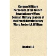 German Military Personnel of the French Revolutionary Wars book cover, ISBN 9781158743810