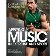 Applying Music in Exercise and Sport