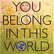 You Belong in This World book cover, ISBN 9781568463810