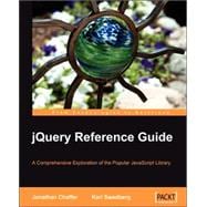 Jquery Reference Guide: A Comprehensive Exploration of the Popular Javascript Library