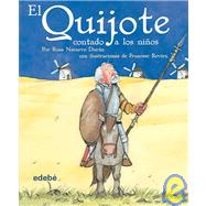El Quijote, Contado a Los Ninos / Quixote, Told to the Children