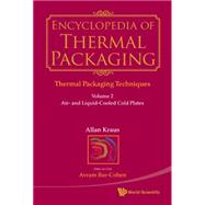 Encyclopedia of Thermal Packaging