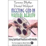 Meeting God in Virtual Reality