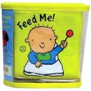 Little Hands Library: Feed Me!/Dress Me!/Talk to Me!