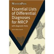 Essential Lists of Differential Diagnoses for MRCP