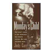 Monday's Child