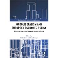 Ordoliberalism and European Economic Policy