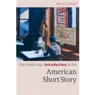The Cambridge Introduction to the American Short Story