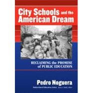 City Schools and the American Dream