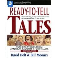 Ready-To-Tell Tales Sure-Fire Stories from America's Favorite Storytellers