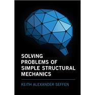 Solving Problems of Simple Structural Mechanics
