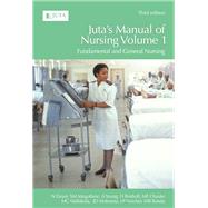 Juta’s Manual of Nursing Volume 1: Fundemntals and General Nursing
