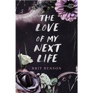 The Love of my Next Life