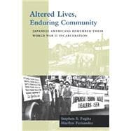 Altered Lives, Enduring Community