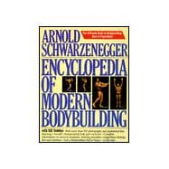 Encyclopedia of Modern Bodybuilding