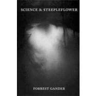 Science and Steepleflower Poetry
