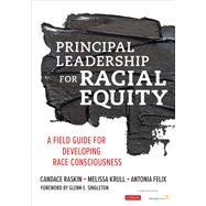 Principal Leadership for Racial Equity