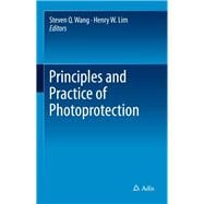 Principles and Practice of Photoprotection