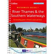 River Thames & the Southern Waterways; Waterways Guide 7